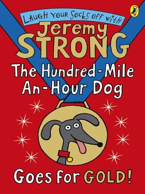 cover image of The Hundred-Mile-an-Hour Dog Goes for Gold!